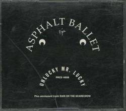 Asphalt Ballet : Unlucky Mr. Lucky